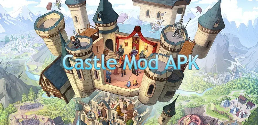 Castle Mod APK