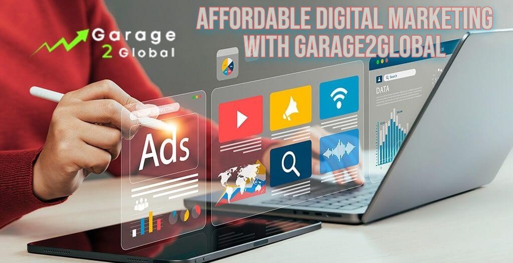 affordable digital marketing with garage2global